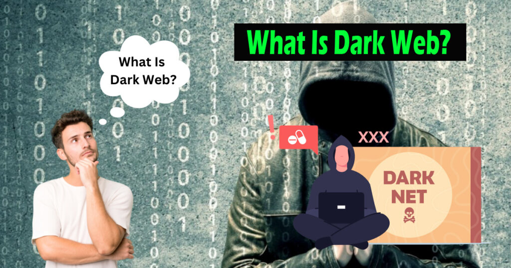What is dark web?